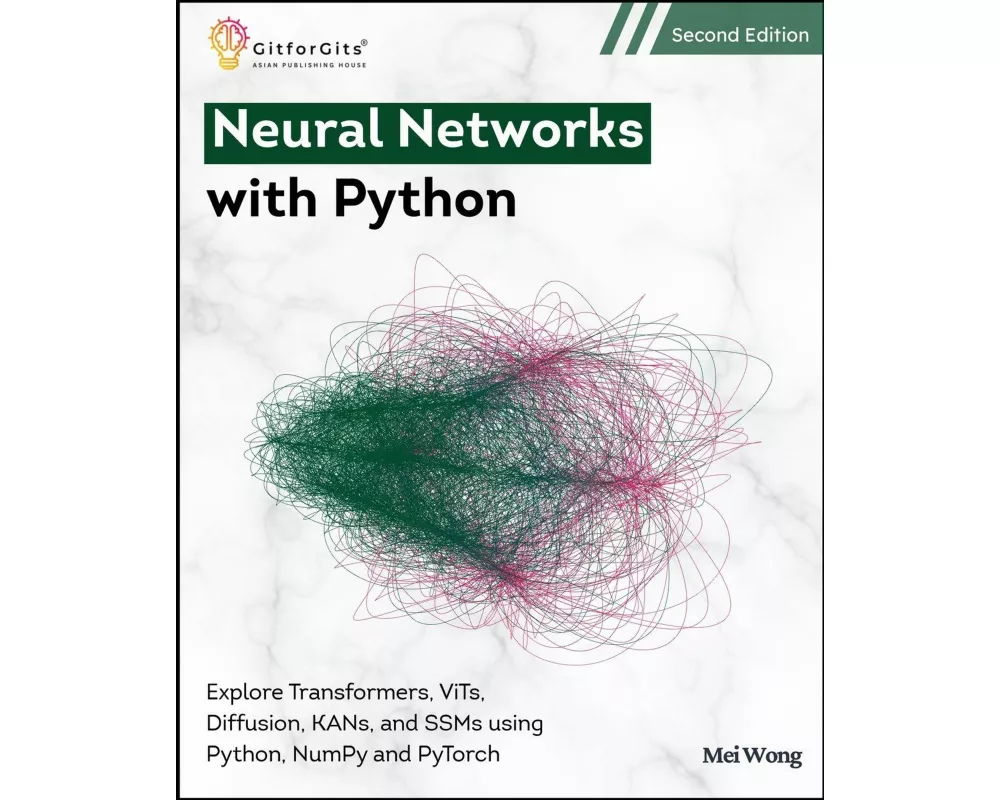 Neural Networks with Python, Second Edition