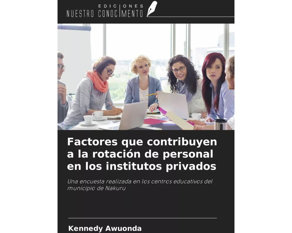 Factores que contribuyen a la rotación de personal en los institutos privados