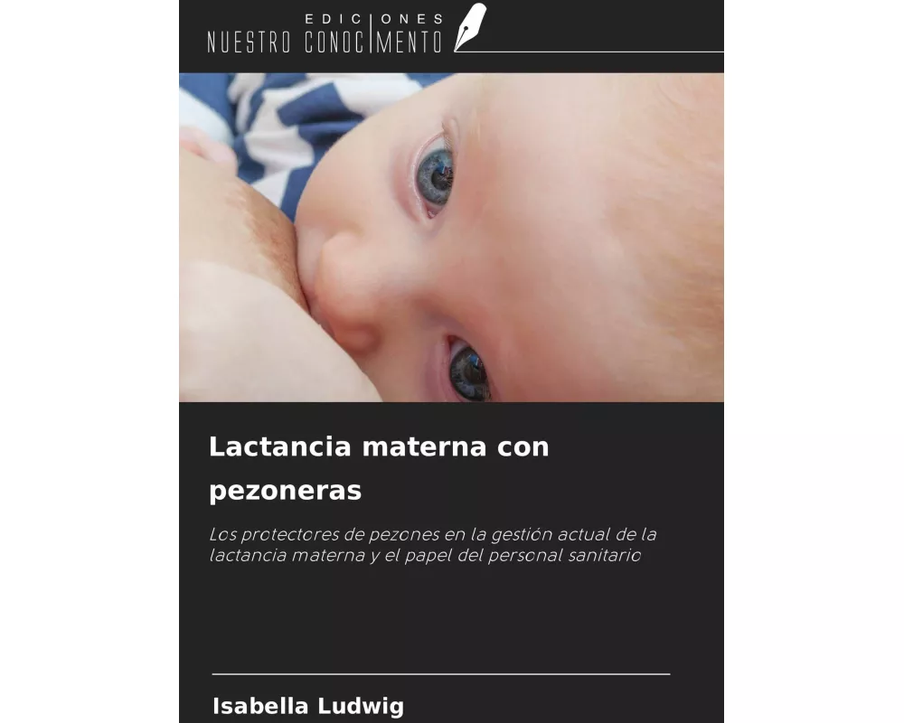 Lactancia materna con pezoneras