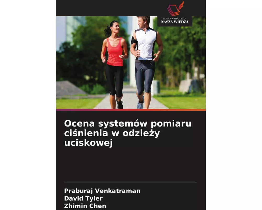 Ocena systemów pomiaru ci¿nienia w odzie¿y uciskowej