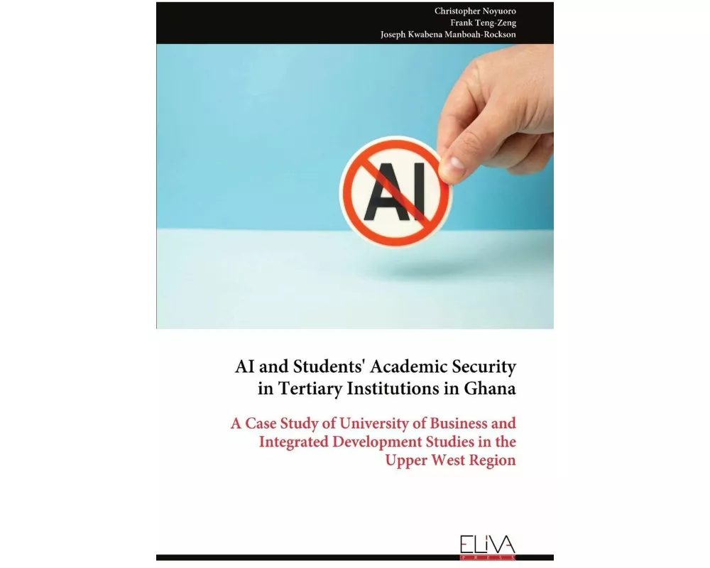 AI and Students' Academic Security in Tertiary Institutions in Ghana