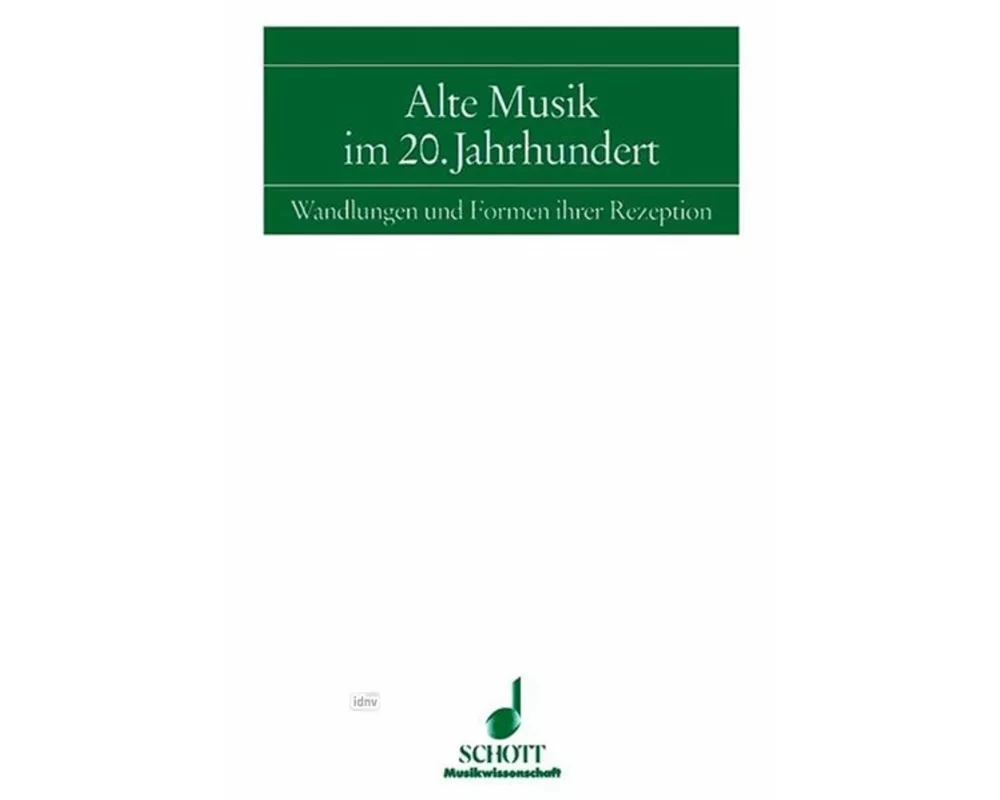 Alte Musik im 20. Jahrhundert