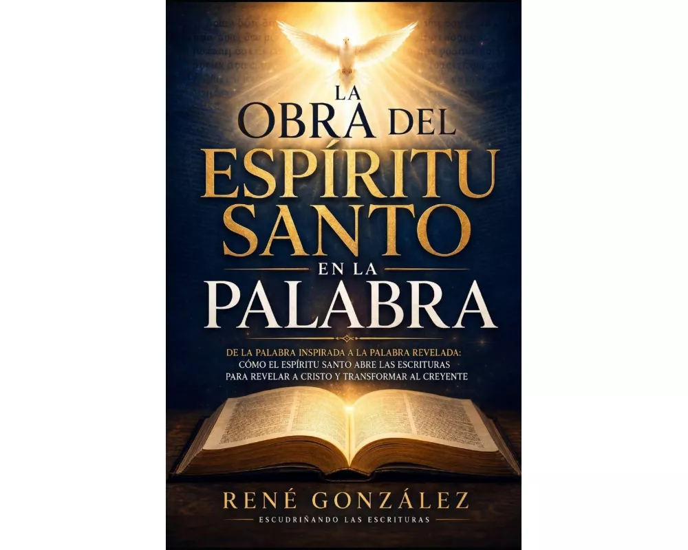 La Obra del Espíritu Santo en la Palabra