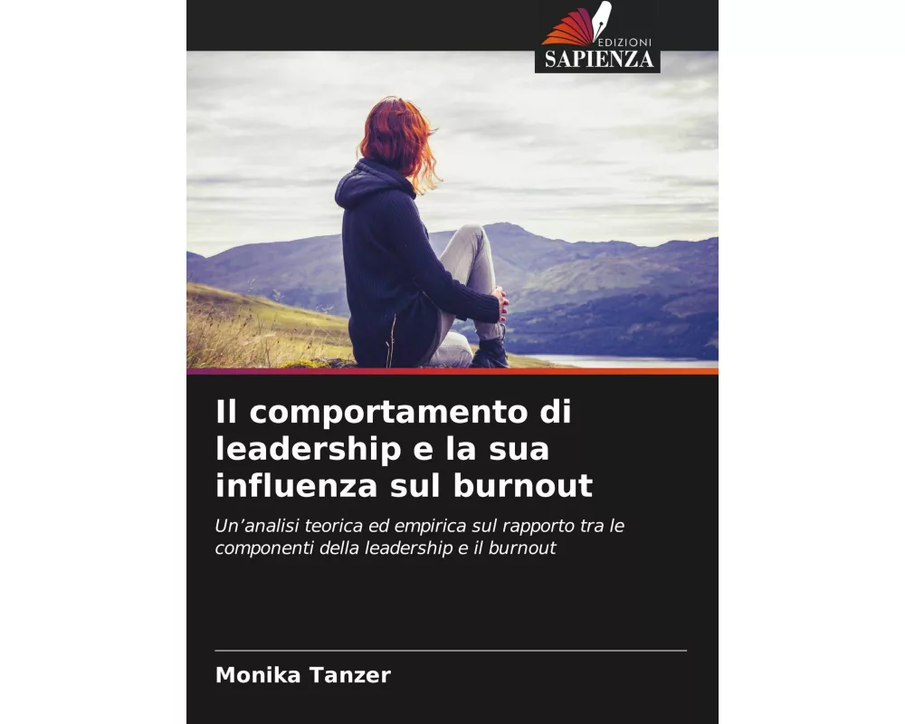Il comportamento di leadership e la sua influenza sul burnout