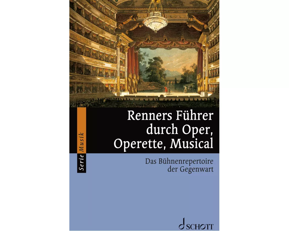 Renners Führer durch Oper, Operette, Musical