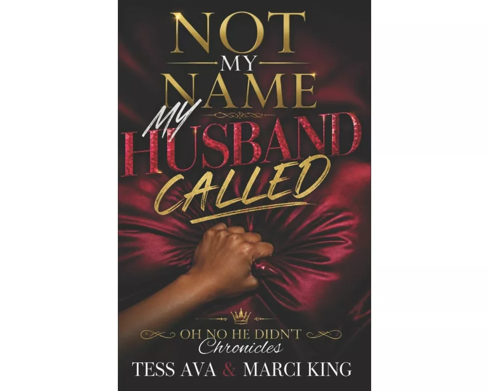 Not My Name My Husband Called