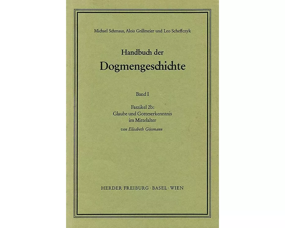Glaube und Gotteserkenntnis im Mittelalter