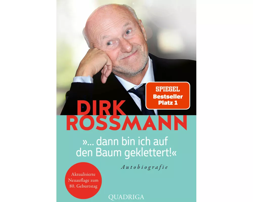 dann bin ich auf den Baum geklettert!