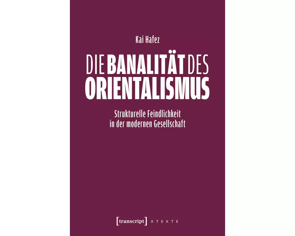 Die Banalität des Orientalismus