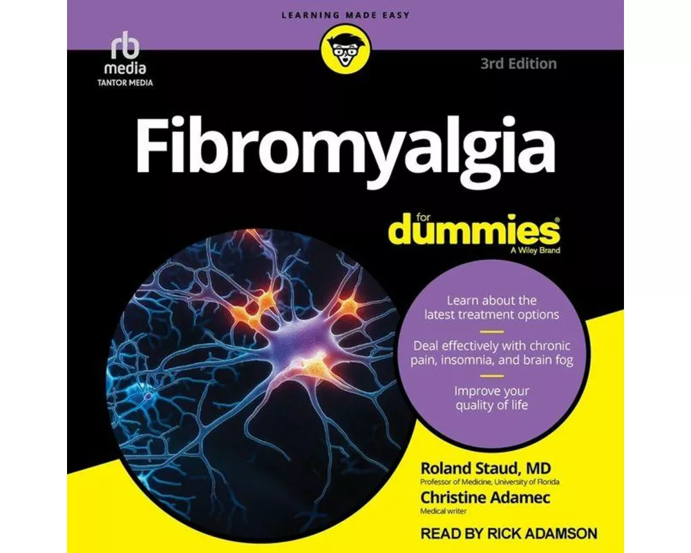Fibromyalgia for Dummies, 3rd Edition