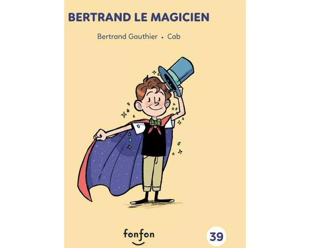 Bertrand Le Magicien