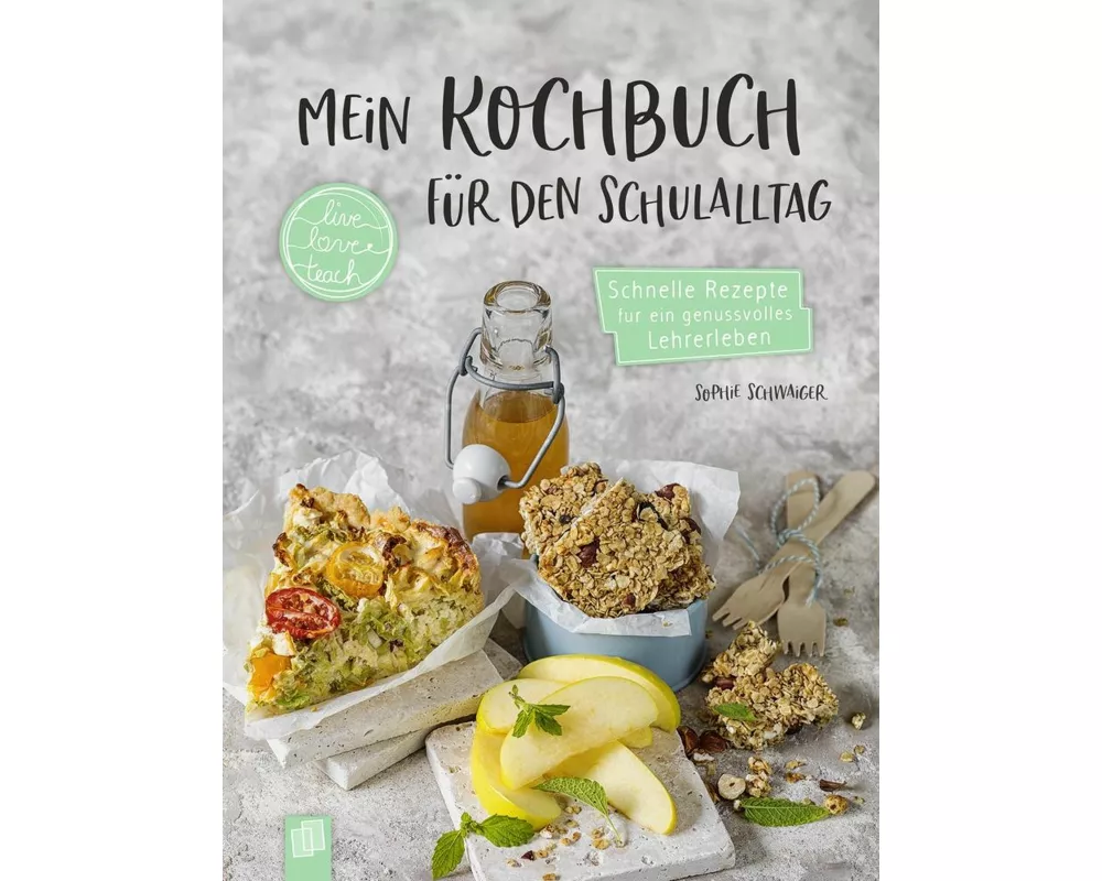 Mein Kochbuch für den Schulalltag