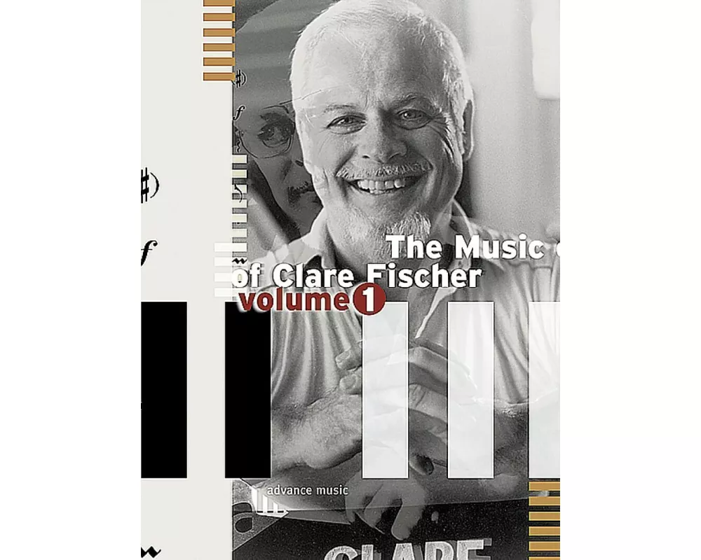 The Music Of Clare Fischer