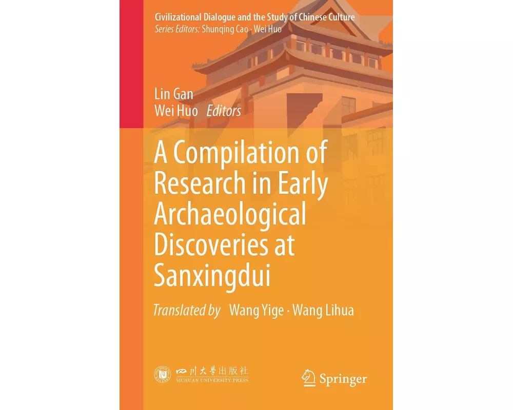 A Compilation of Research in Early Archaeological Discoveries at Sanxingdui