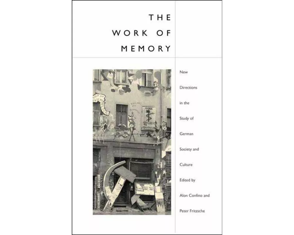 The Work of Memory