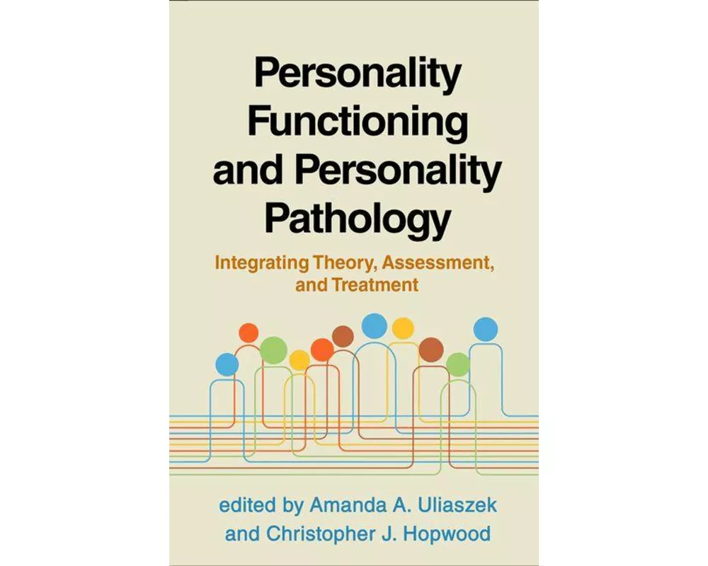 Personality Functioning and Personality Pathology