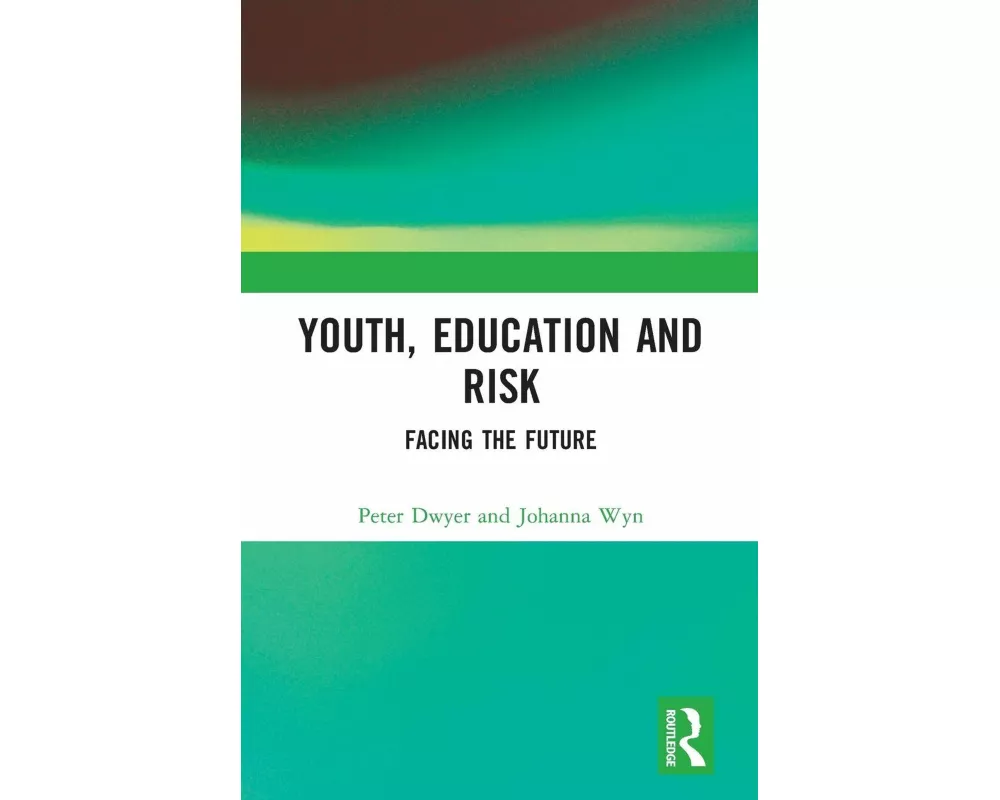 Youth, Education and Risk