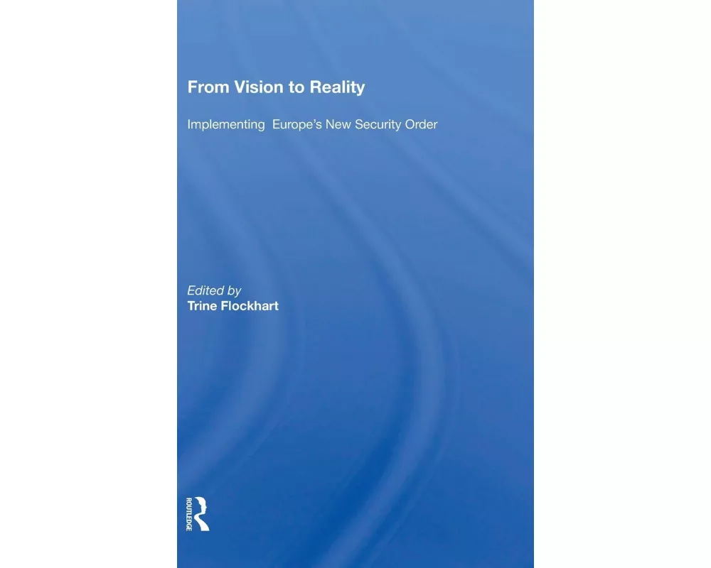 From Vision to Reality