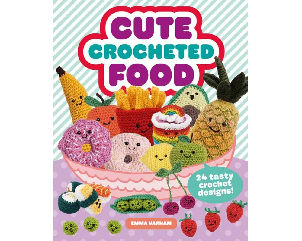 Cute Crocheted Food