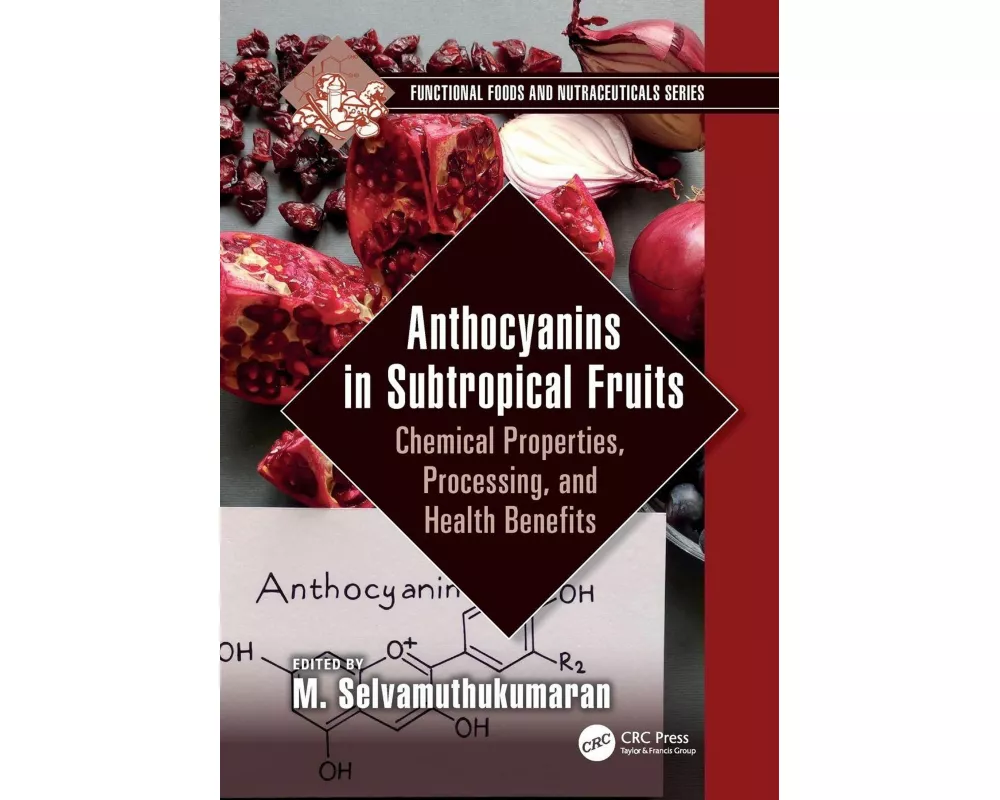 Anthocyanins in Subtropical Fruits