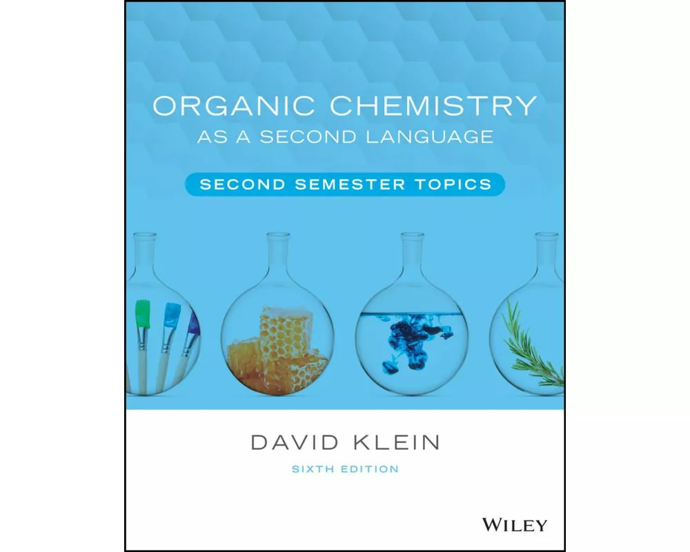 Organic Chemistry as a Second Language