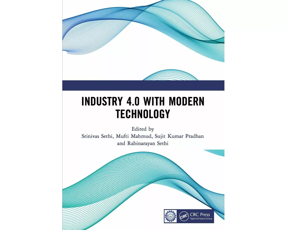 Industry 4.0 with Modern Technology