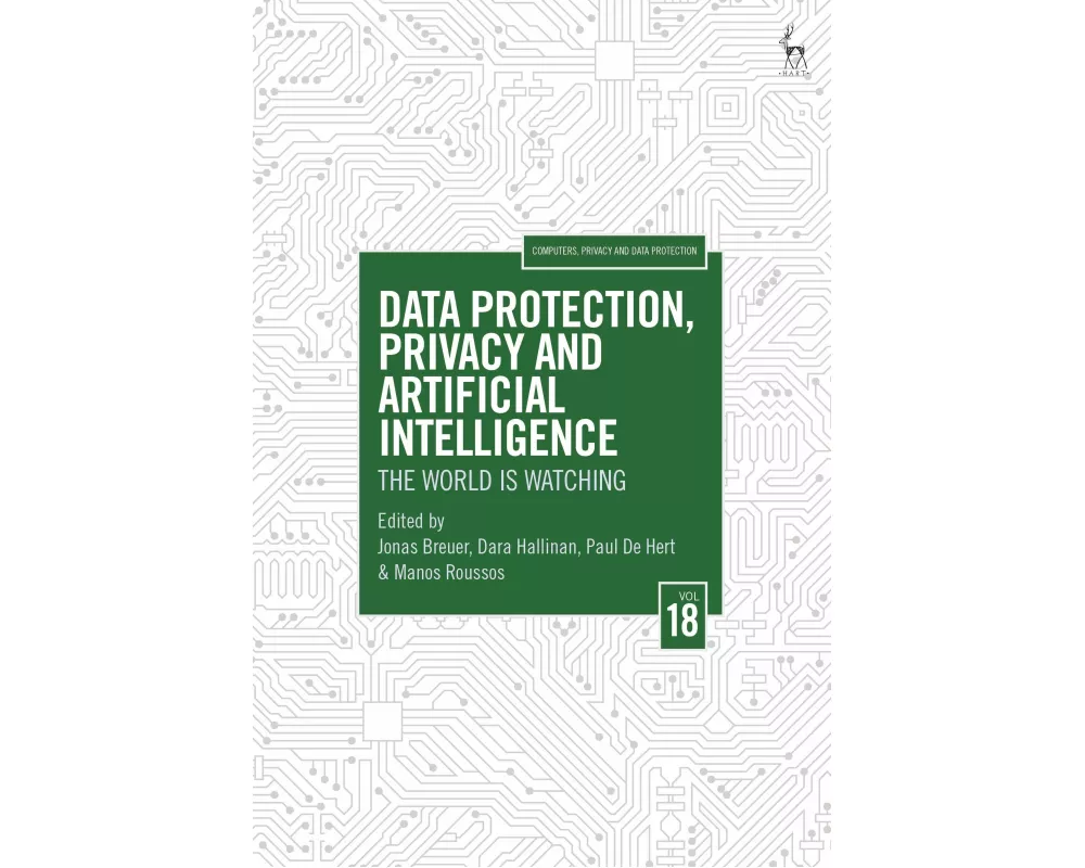 Data Protection, Privacy and Artificial Intelligence, Volume 18