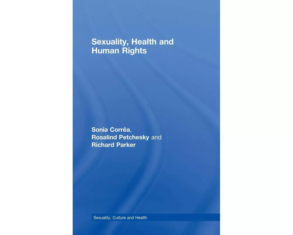 Sexuality, Health and Human Rights