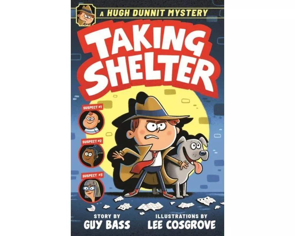 A Hugh Dunnit Mystery: Taking Shelter