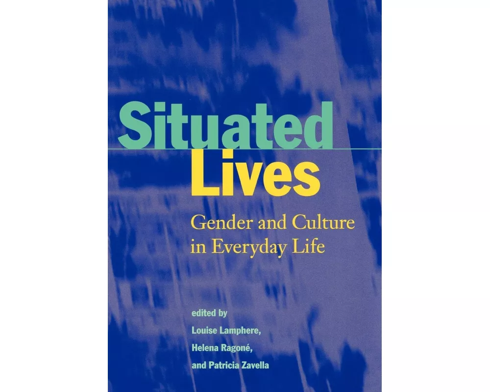 Situated Lives