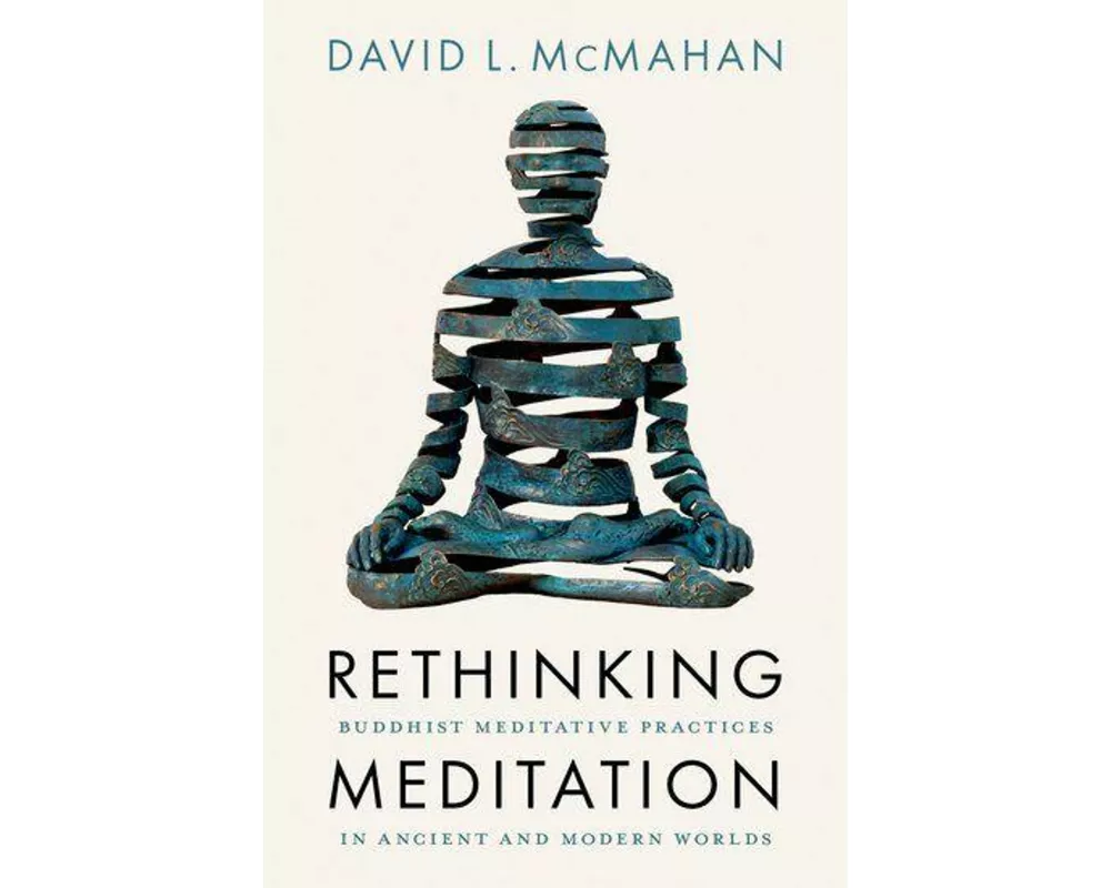 Rethinking Meditation