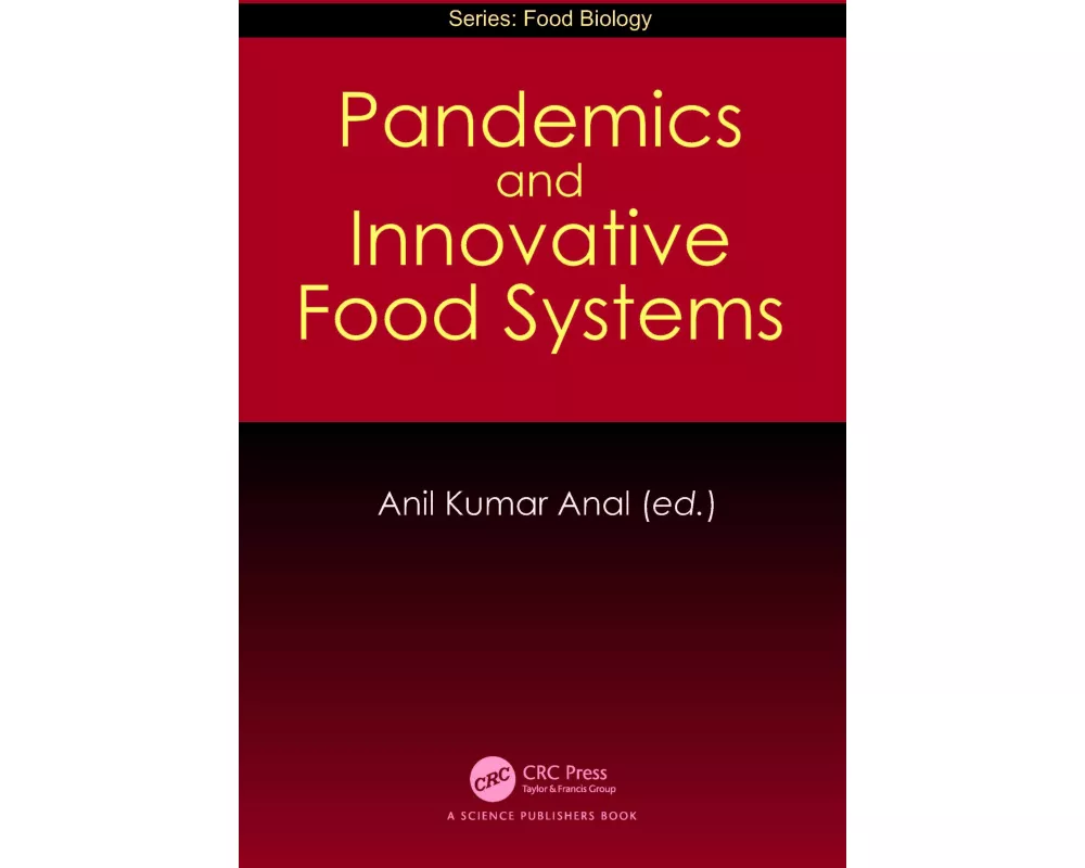 Pandemics and Innovative Food Systems