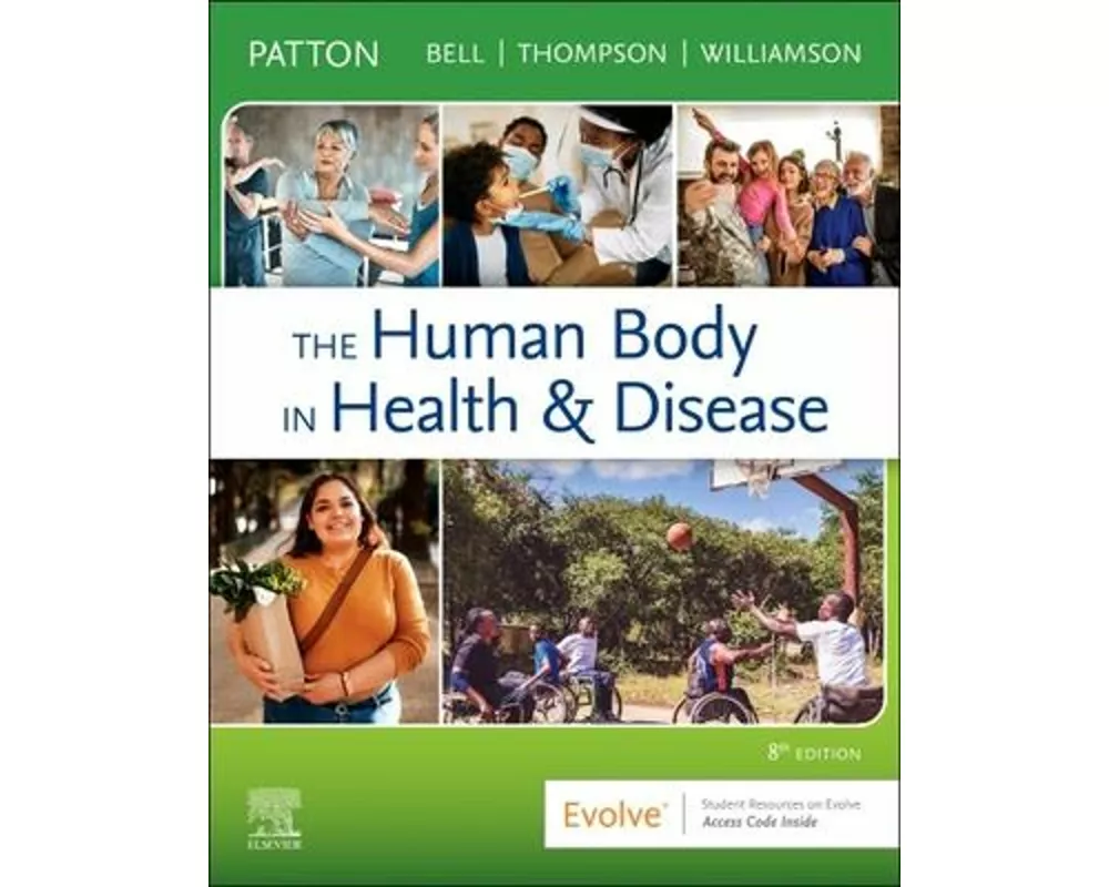 The Human Body in Health & Disease - Softcover