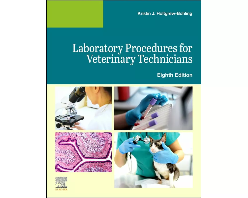 Laboratory Procedures for Veterinary Technicians