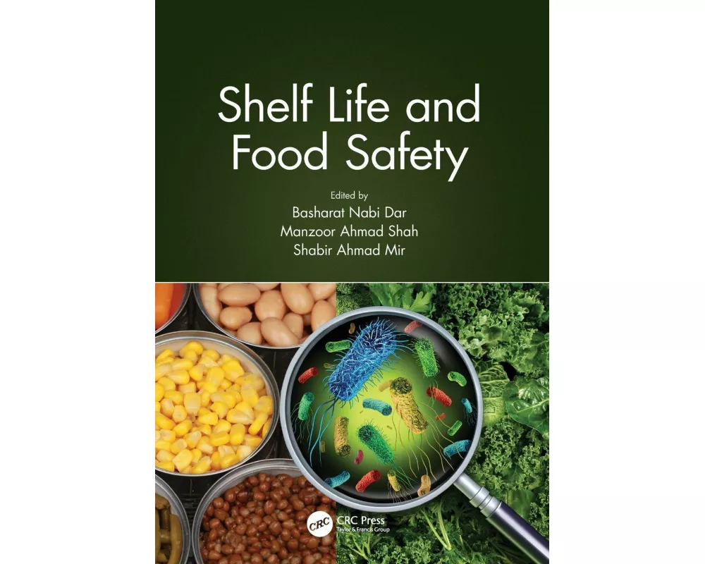 Shelf Life and Food Safety