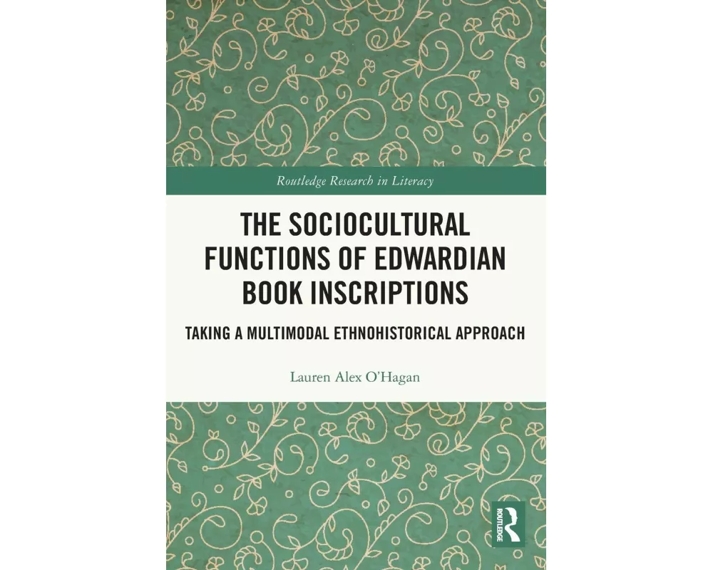 The Sociocultural Functions of Edwardian Book Inscriptions