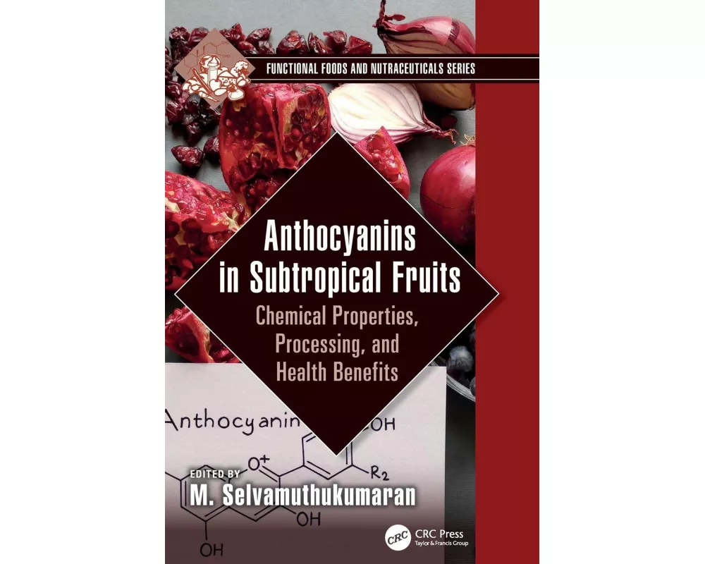Anthocyanins in Subtropical Fruits
