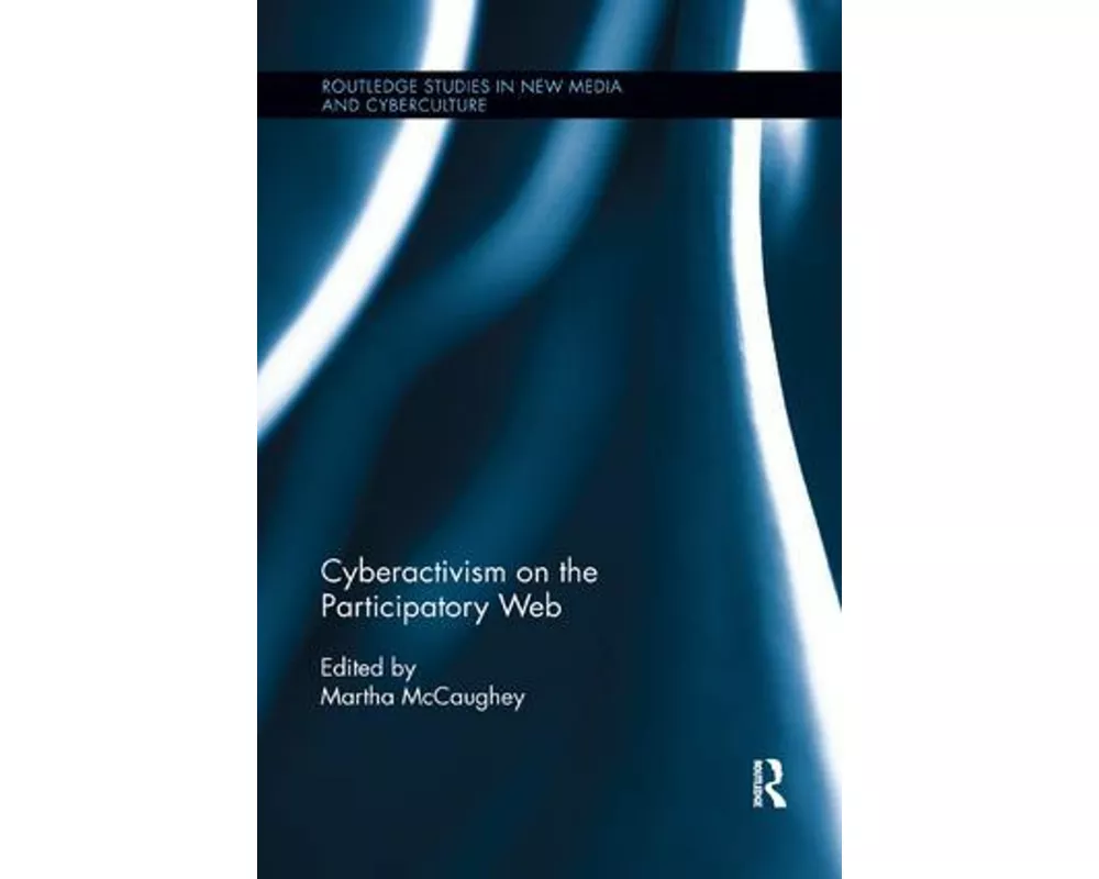 Cyberactivism on the Participatory Web