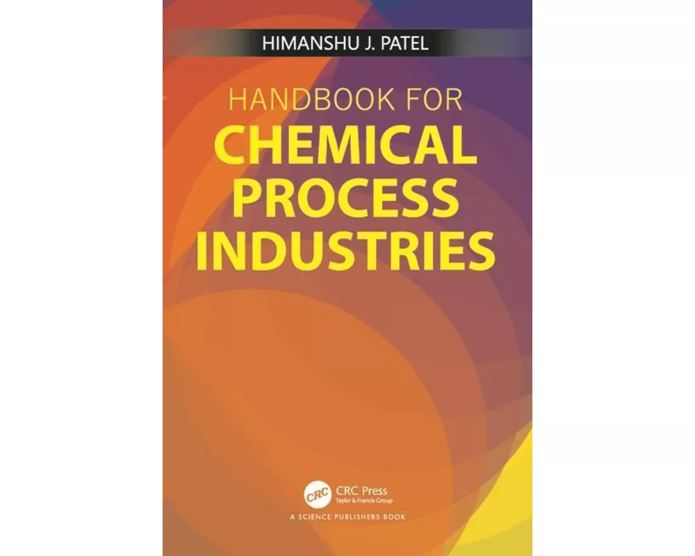 Handbook for Chemical Process Industries