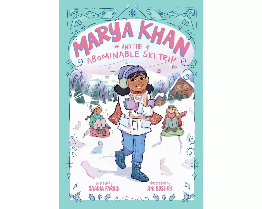 Marya Khan and the Abominable Ski Trip (Marya Khan #6)
