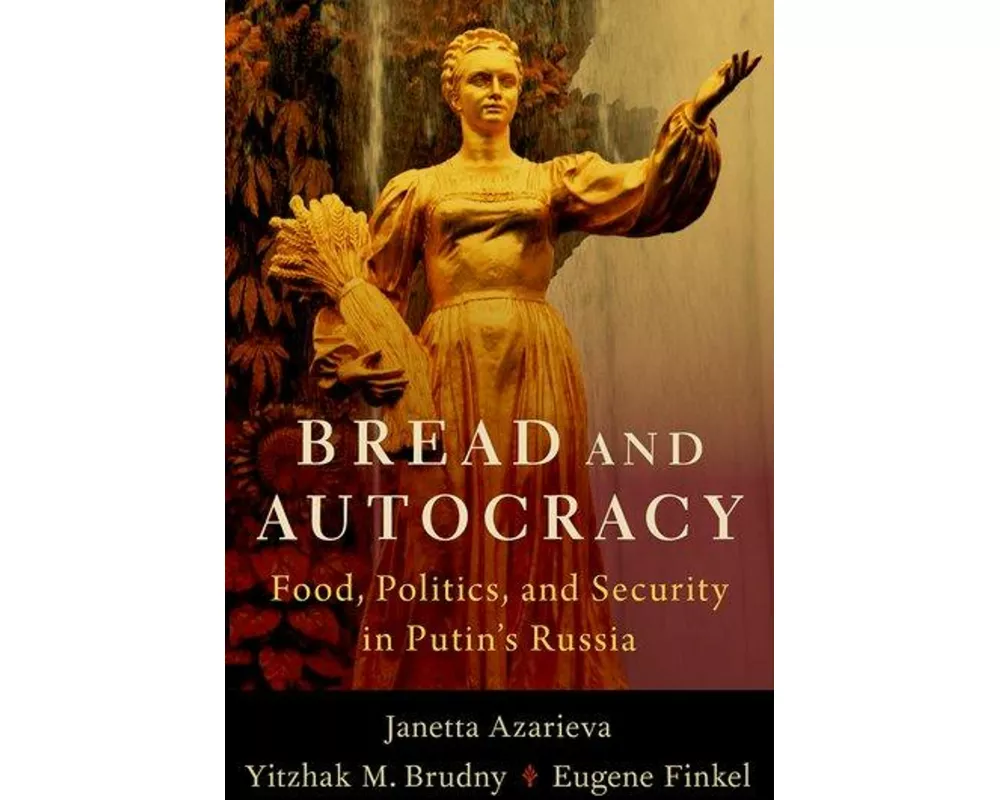 Bread and Autocracy