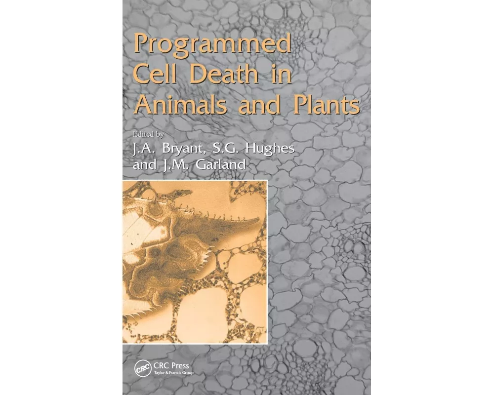 Programmed Cell Death in Animals and Plants