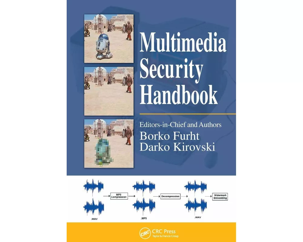 Multimedia Security Handbook