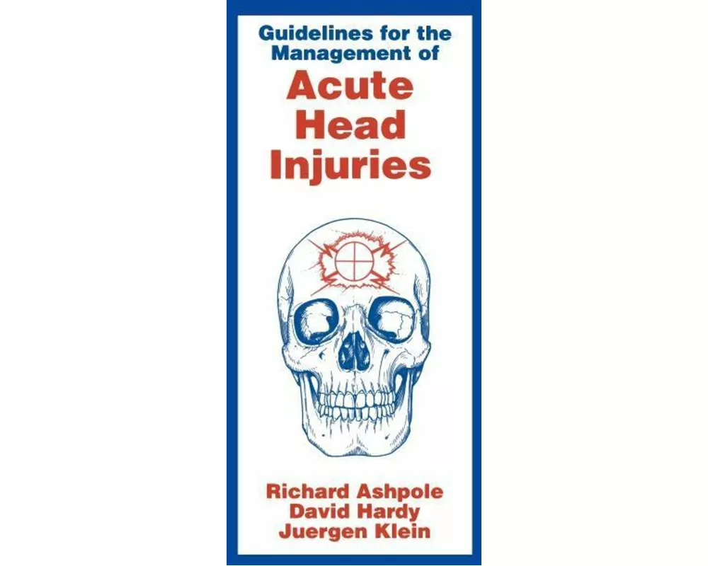 Guidelines for Management of Acute Head Injury