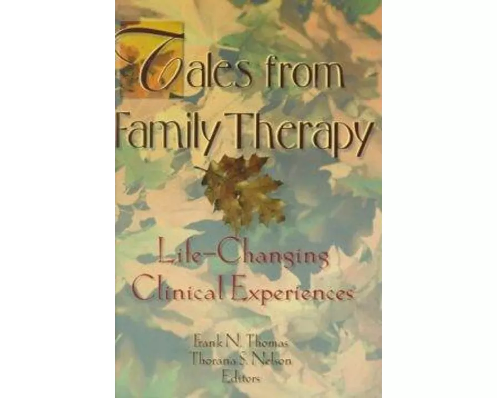 Tales from Family Therapy