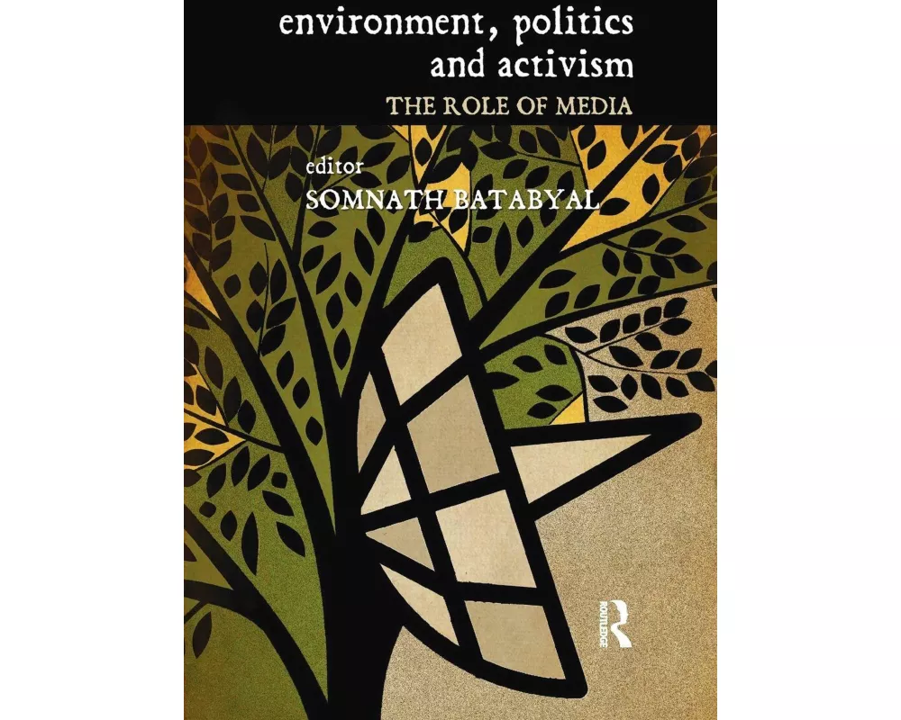 Environment, Politics and Activism