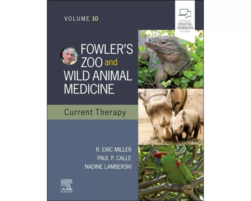 Fowler's Zoo and Wild Animal Medicine Current Therapy, Volume 10