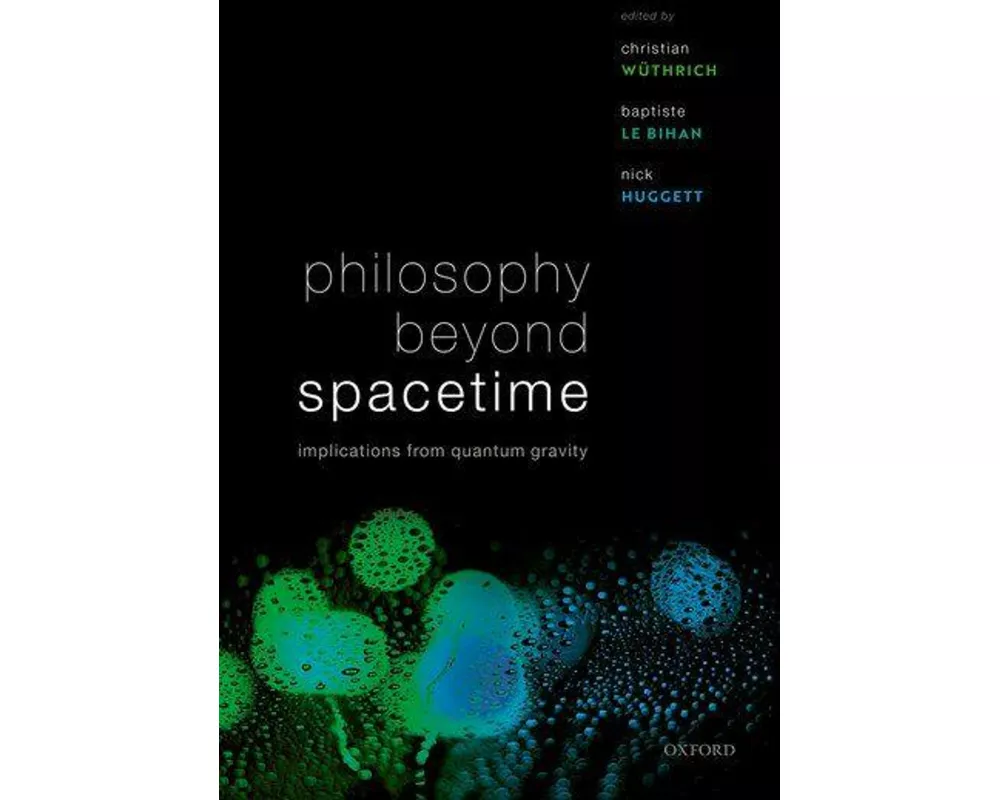 Philosophy Beyond Spacetime