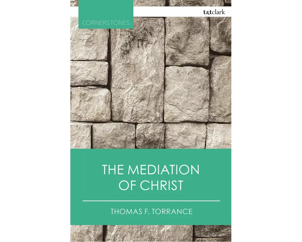 The Mediation of Christ
