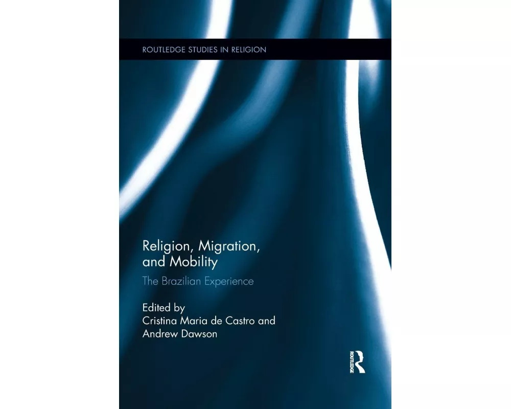 Religion, Migration, and Mobility